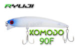 RYUJI KOMODO 90F